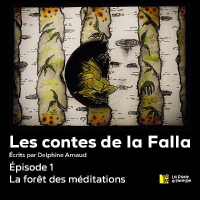 1 - La forêt des méditations