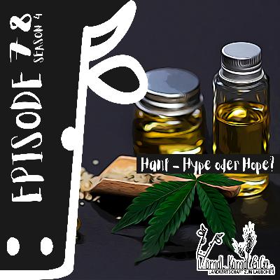 Episode 78: Hanf - Hype oder Hope?