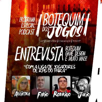 Botequim dos Jogos #Especial - Entrevista Julio Matos por LGORPG