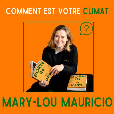 Donner un visage au CO2 - Mary-Lou Mauricio, photographe