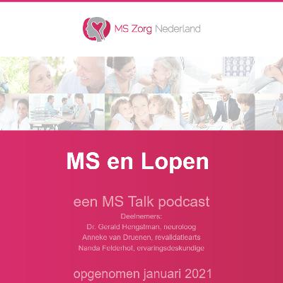 MS Talk: MS en Lopen