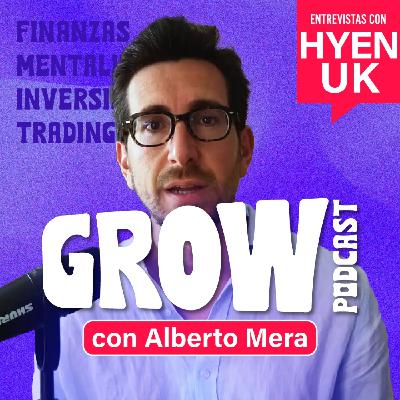 No INVIERTAS en bitcoin (sin escuchar este podcast) | GROW Ep. 43 Alberto Mera