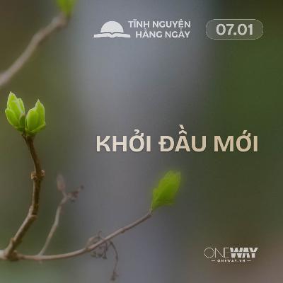 KHỞI ĐẦU MỚI | Tĩnh Nguyện Hằng Ngày 07/01/2026 KHỞI ĐẦU MỚI | Tĩnh Nguyện Hằng Ngày 07/01/2026