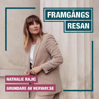 Ep. 4 - Nathalie Rajic