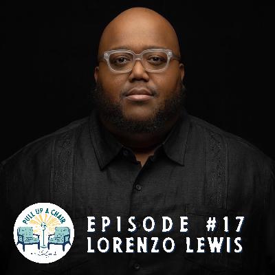 Episode 17: Lorenzo Lewis