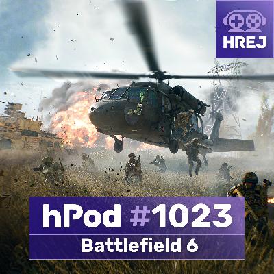 hPod #1023 - Battlefield 6 hPod #1023 - Battlefield 6