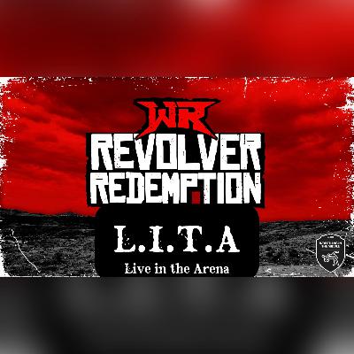 L.I.T.A (MPX & Revolver - Texas Title Tournament & Redemption)
