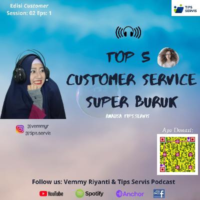 Top 5 Customer Service Super Buruk