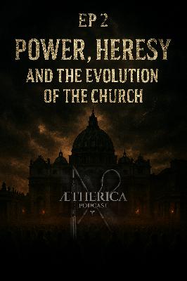Power, Heresy, and the Evolution of the Church ( Ike Baker | Sky Mathis ) Power, Heresy, and the Evolution of the Church ( Ike Baker | Sky Mathis )
