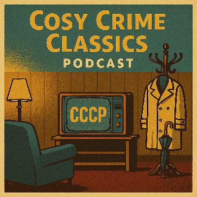 Hit, Run & Homicide – The Cosy Crime Classics Podcast – Episode 1 Hit, Run & Homicide – The Cosy Crime Classics Podcast – Episode 1