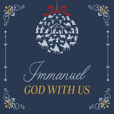 Immanuel: God With Us - God With Us Through Struggles