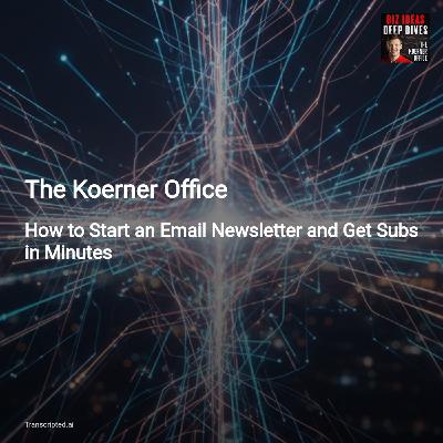Launch a Local Newsletter in Hours — The Koerner Office