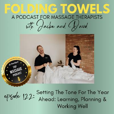 Episode 122: Setting the Tone for the Year Ahead: Learning, Planning, and Working Well
