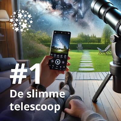 De Slimme Telescoop De Slimme Telescoop