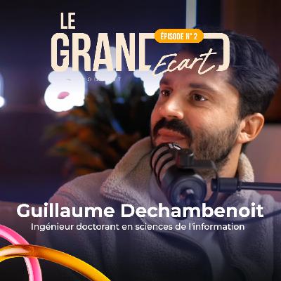 Le Grand écart de Guillaume Dechambenoit  : Et vous connaissez-vous vraiment votre cerveau  #épisode2