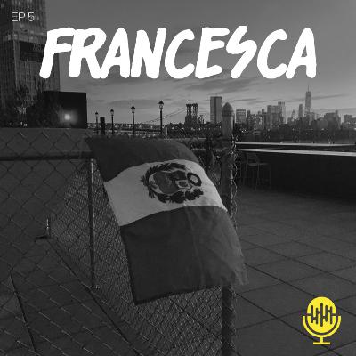 T1. Ep. 5 | Francesca