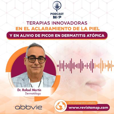 Terapias innovadoras en aclaramiento de la piel y alivio de picor en dermatitis atópica Terapias innovadoras en aclaramiento de la piel y alivio de picor en dermatitis atópica