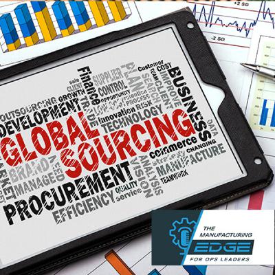 Episode 6: Much Ado About Sourcing - Global Sourcing Strategy