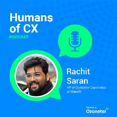 The Wakefit Way of Growth with Rachit Saran