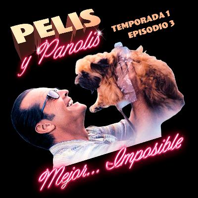 Pelis y Panolis | Mejor... Imposible | T01 E03 Pelis y Panolis | Mejor... Imposible | T01 E03