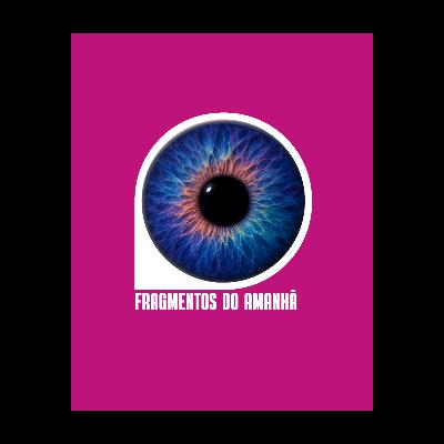 Fragmentos do Amanhã