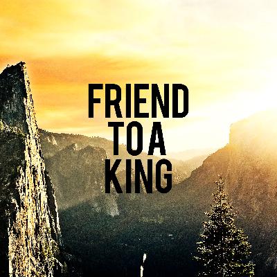Friend to a King A preaching from 2Samuel 9 Friend to a King A preaching from 2Samuel 9