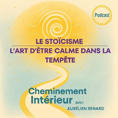 Le Stoïcisme, l’art d’être calme dans la tempête