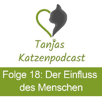 Der Einfluss des Menschen
