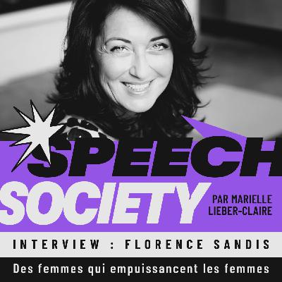 Hors-série avec Florence SANDIS : Le personal branding authentique ou comment devenir son propre média