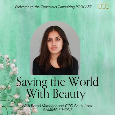 #22 Saving the world with beauty