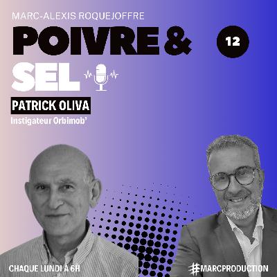 Patrick Oliva, instigateur Orbimob'