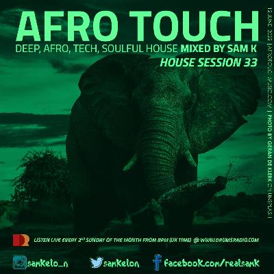 Afro Touch Show Session 33 Afro Touch Show Session 33