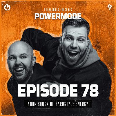 #PWM78 | Powermode | Hardstyle by Primeshock