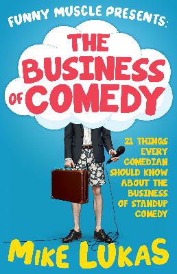 The Business Side of Stand-Up