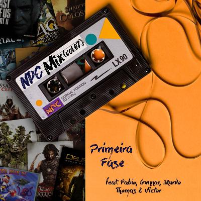 NPCMix Vol. 7 - Primeira Fase