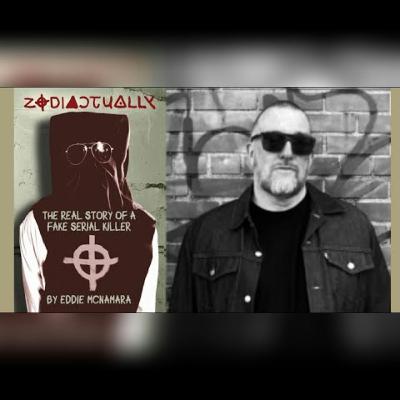 Zodiactually: Debunking the Zodiac Killer w/ Eddie McNamara