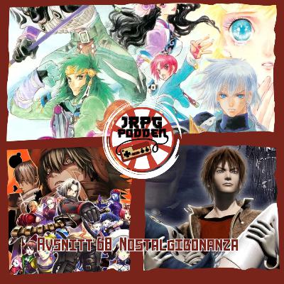 Avsnitt 68: Nostalgibonanza