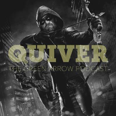 Quiver S8 Episode 9 – Green Arrow and the Canaries