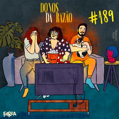 #189 - Nossos traumas cinematográficos feat. Mabê