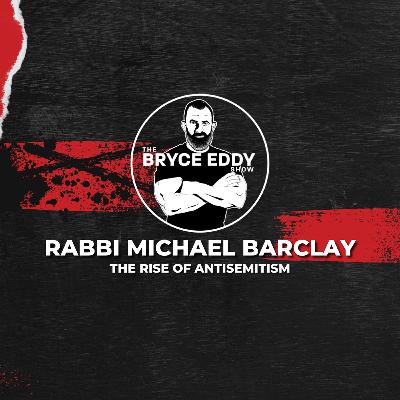 Rabbi Michael Barclay: The Rise of Antisemitism Rabbi Michael Barclay: The Rise of Antisemitism