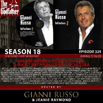 S18E235: Gianni Russo's Hidden Tracks: A Night with Sinatra’s Orchestra