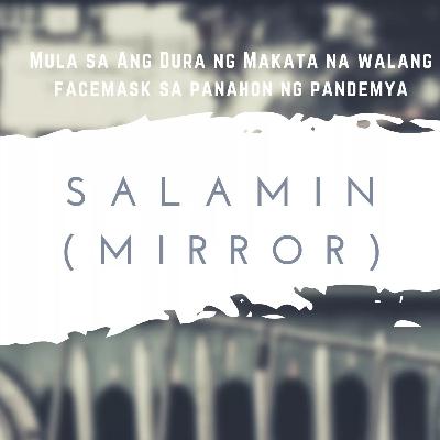 Salamin - Tulang Kwento ni Japeth G. Laguardia