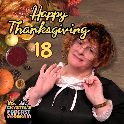 18. Thanksgiving with Ms. Crystal