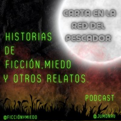 T2 Episodio 28: Carta en la red del pescador T2 Episodio 28: Carta en la red del pescador