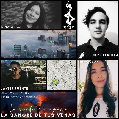 La sangre de tus venas: Noveno Episodio "Lo verde se apaga"