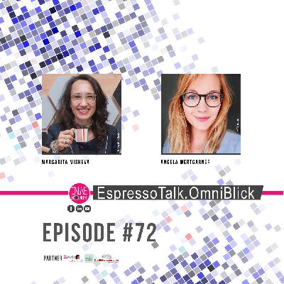 #72 EspressoTalk.OmniBlick mit Angela Wertgarner #72 EspressoTalk.OmniBlick mit Angela Wertgarner