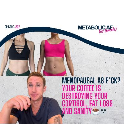 MENOPAUSAL AS F*CK? Your Coffee Is Destroying Your Cortisol, Fat Loss, and Sanity☕️💀