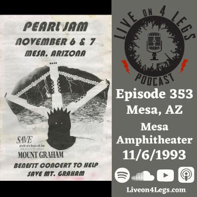 Episode 353: Mesa, AZ - 11/6/1993 Episode 353: Mesa, AZ - 11/6/1993