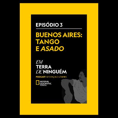 O Tango de Buenos Aires e um "asado" boémio O Tango de Buenos Aires e um "asado" boémio