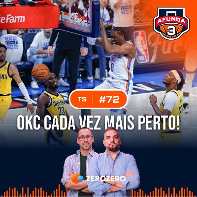 T5, Ep.72 | OKC a uma vitória; A troca de Bane e a hegemonia do Benfica - Com Ricardo Brito Reis